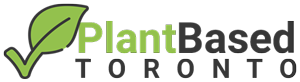 Plant Based Toronto